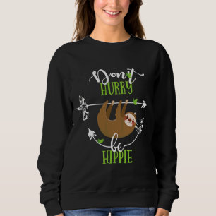 Sudadera Gracioso No Date Prisa En Hippie Lazy Sloth
