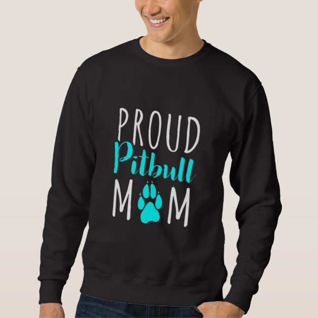 Sudadera Gracioso Orgullo De Mamá Pitbull Perro Para Mujere (Anverso)