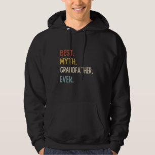 Sudadera Gracioso papá el mejor abuelo del mito jamás camis