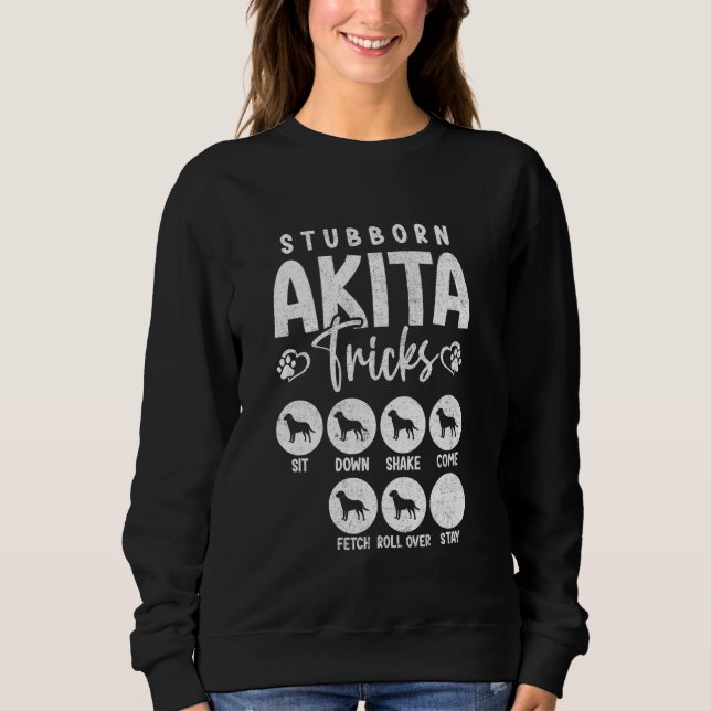 Sudadera Gracioso Perro Lover Trucos obstinados Akita (Anverso)