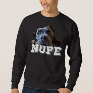Sudadera Gracioso Perro Pitbull Perro Nope Perro Lover Pitb