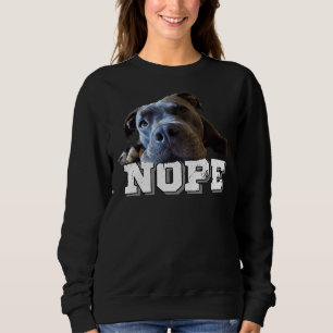 Sudadera Gracioso Perro Pitbull Perro Nope Perro Lover Pitb