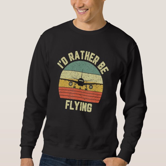 Sudadera Gracioso Pilo Prefiero Volar Piloto De Aviones (Anverso)