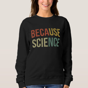 Sudadera Gracioso profesor de física de biología de los cam