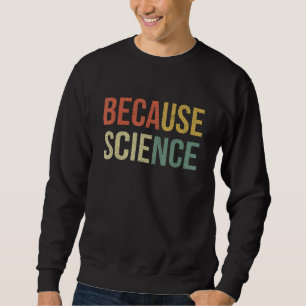 Sudadera Gracioso profesor de física de biología de los cam