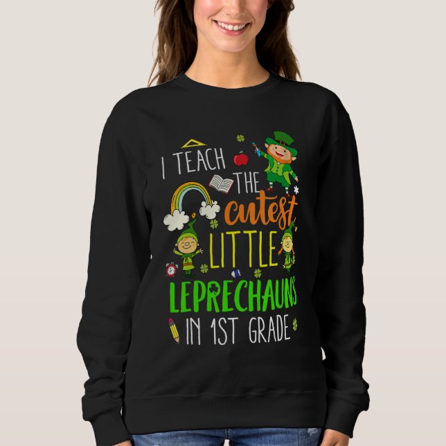 Sudadera Gracioso profesor de primer grado Cutest Leprechau (Anverso)