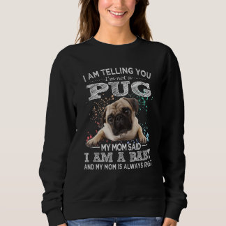 Sudadera Gracioso Pug Mom Puppy Baby Dog