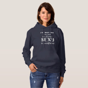 Sudadera Gracioso regalo de humor corporal para mujeres reg
