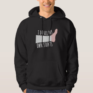 Sudadera Gracioso regalo de pierna rota Yo hago mis propias