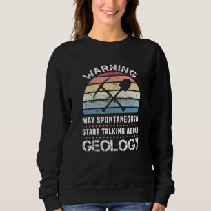 Sudadera Gracioso regalo para geólogo