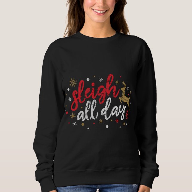 Sudadera Gracioso reno de Sleigh Todo El Día Navidades de N (Anverso)