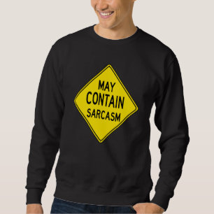 Sudadera Gracioso Rótulo de cautela sarcástica Sarcasmo amo