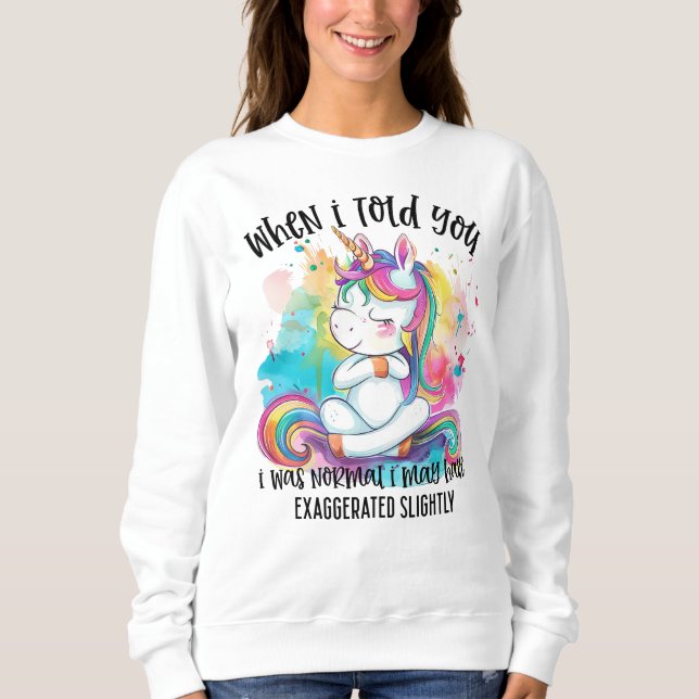Sudadera Gracioso sarcasmo arte de palabra unicornio (Anverso)