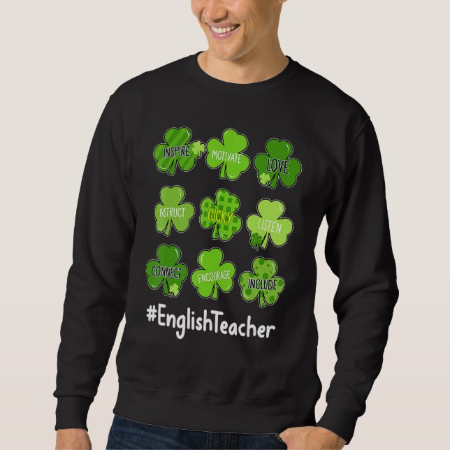 Sudadera Gracioso Shamrock Teach Love English Teacher St Pa (Anverso)