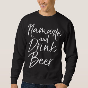 Sudadera Gracioso yoga Pun Alcohol Beber Regalo Namaste y D