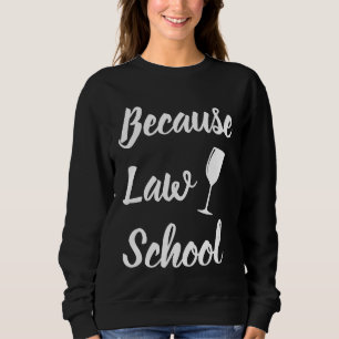 Sudadera Graciosos abogados de la Facultad de Derecho estud