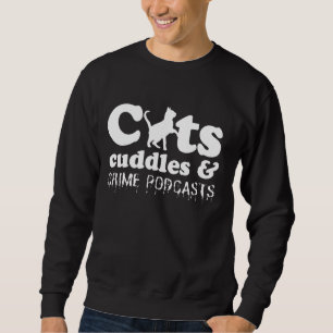 Sudadera Graciosos gatos encienden crímenes Podcasts Mister