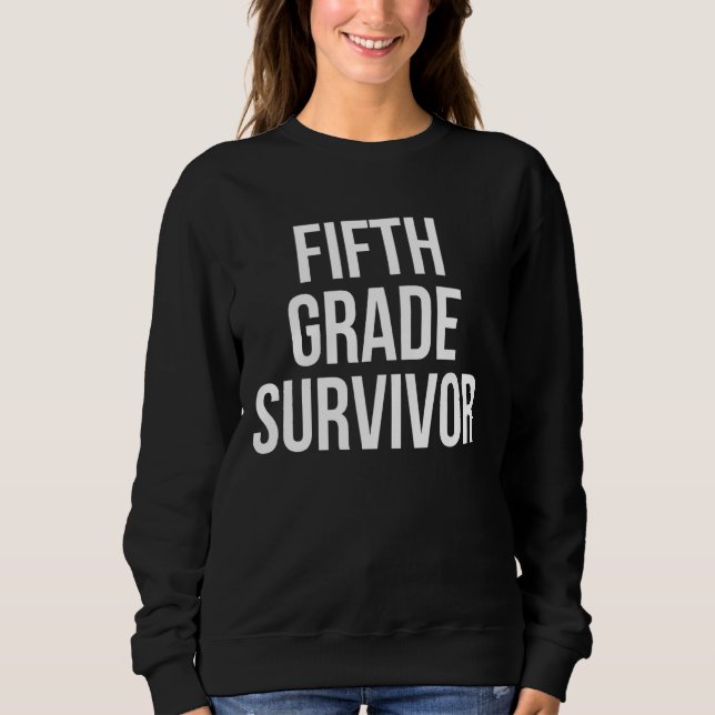 Sudadera Graciosos profesores supervivientes de quinto grad (Anverso)