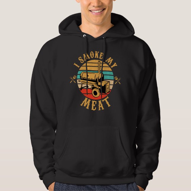 Sudadera Graciosos regalos de BBQ Lover | Fumo mi humeante  (Anverso)