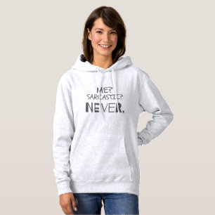 Sudadera ¿Graciosos Regalos Sarcásticos Para Mí Sarcástico?