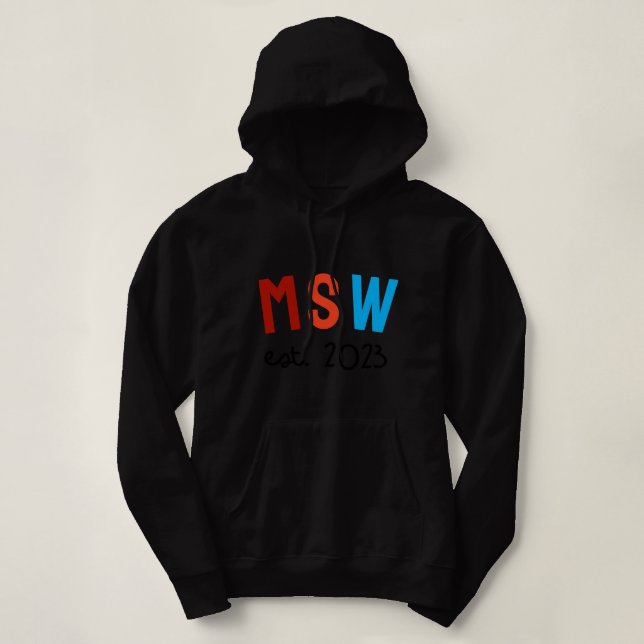 Sudadera Grado de estudiantes de MSW mes de aprecio de trab (Diseño del anverso)