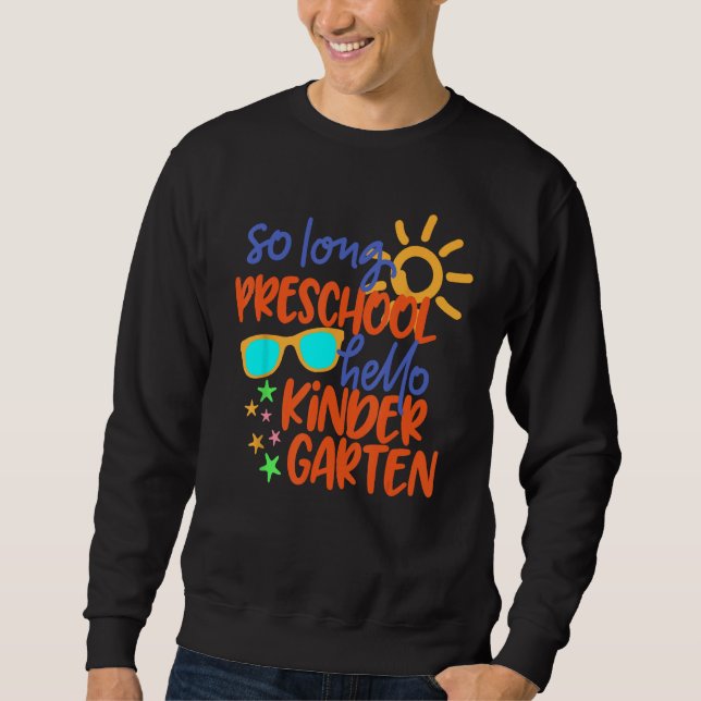 SUDADERA GRADO PREESCOLAR TAN LARGO HELLO KINDERGARTEN (Anverso)