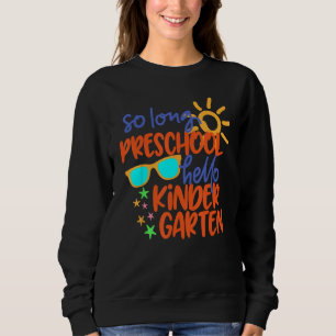 SUDADERA GRADO PREESCOLAR TAN LARGO HELLO KINDERGARTEN
