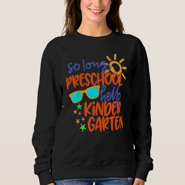SUDADERA GRADO PREESCOLAR TAN LARGO HELLO KINDERGARTEN (Anverso)