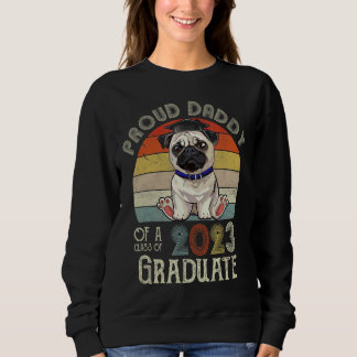 Sudadera Graduación De Pug Orgulloso Papi De Una Clase De G