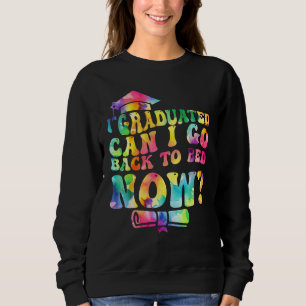 Sudadera Graduación Groovy Tie Dye ¿Puedo Regresar a la Cam