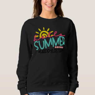 Sudadera Graduación Hola Summer Happy Último Día Enseñanza 