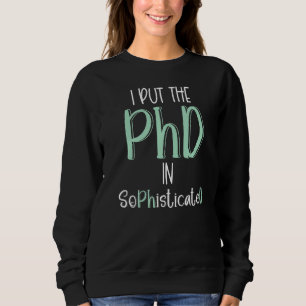 Sudadera Graduadas Graduadas Graduadas Doctorado Grado Sop