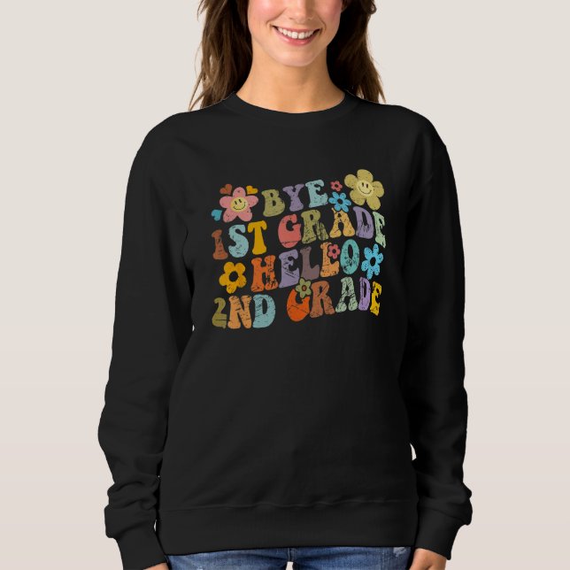 Sudadera Graduation Bye 1st Grade Hello 2nd Grade Back to S (Anverso)