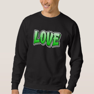 Sudadera Graffiti de amor que dice amor 1