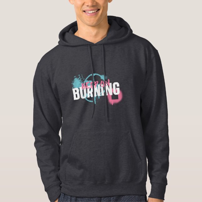 Sudadera Graffiti style Keep On Burning Hoodie (Anverso)
