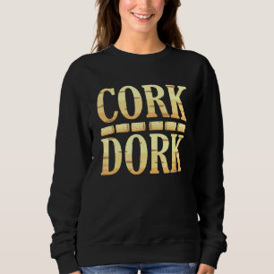 Sudadera Gráfica del alcohólico de Cork Dork Wine Drinker