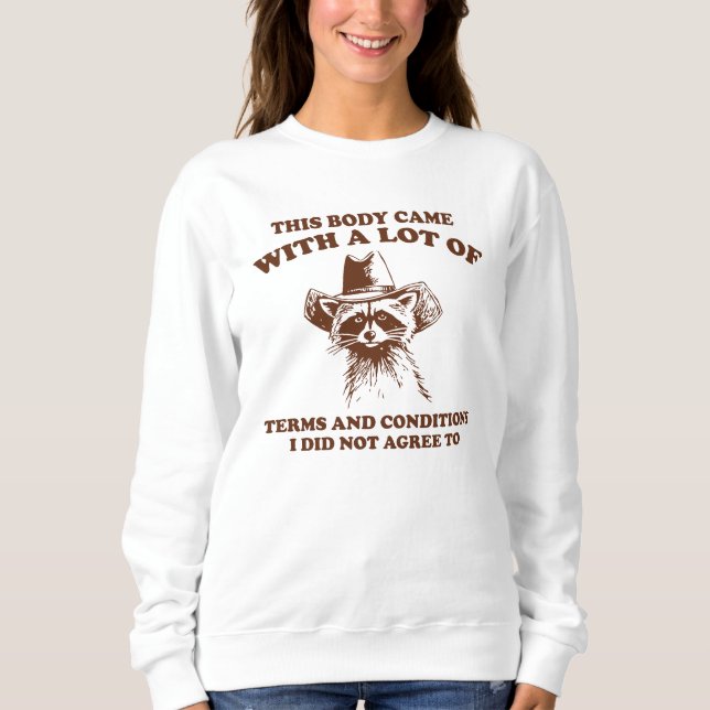 Sudadera Gráfico de cita sarcástica de mapache vaquero (Anverso)