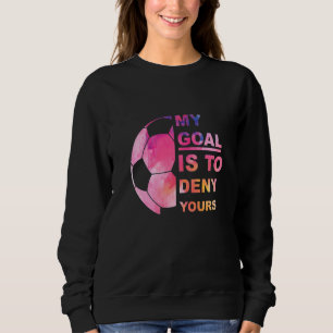 Sudadera Gráfico de fútbol para mi objetivo es negar tu equ