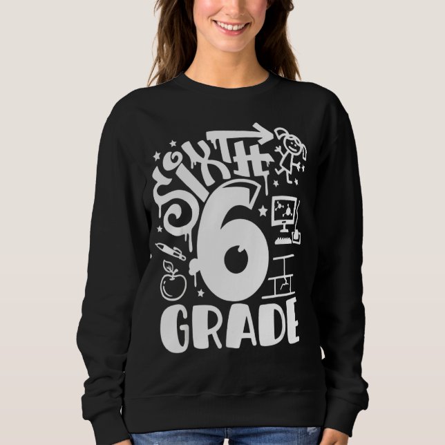 Sudadera Grafiti de 6º grado de regreso al Gir escolar (Anverso)