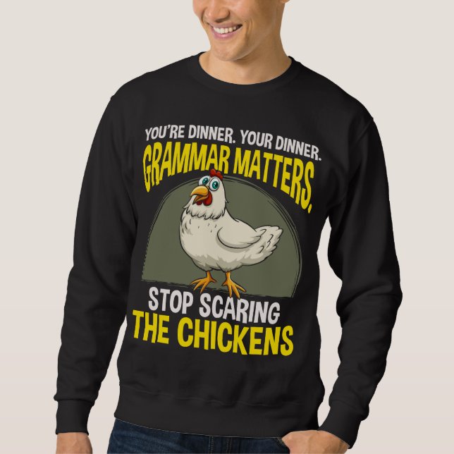 Sudadera Gramática divertida: humor de granjeros de pollo (Anverso)