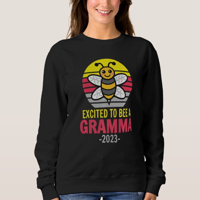 Sudadera Gramma 2023  Bee  Grandma  Excited To Be A Gramma (Anverso)