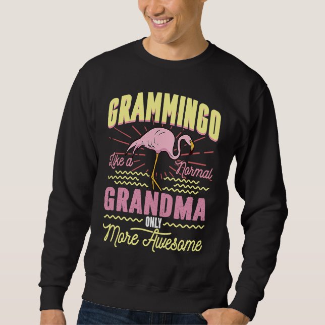 Sudadera Grammingo Like A Normal Grandma Only More Awesome (Anverso)