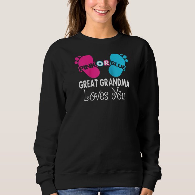 Sudadera Gran Abuela Rosa O Azul Te Ama El Género Del Bebé (Anverso)