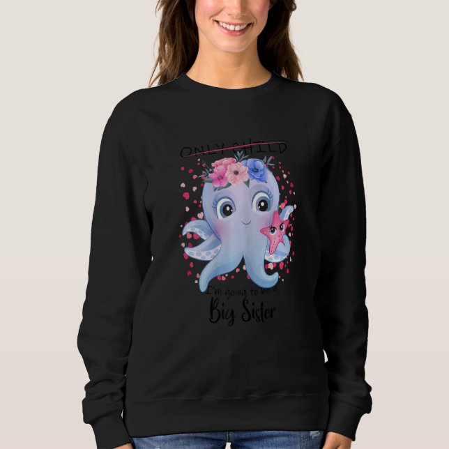Sudadera Gran Hermana Para Ser Yo Voy A Ser Una Gran Herman (Anverso)