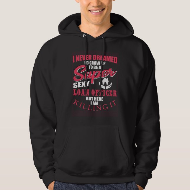 Sudadera Gran ropa de oficial de préstamo Puntuación de cré (Anverso)