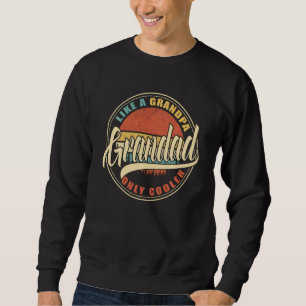 Sudadera Grandad Como Un Abuelo Sólo Retro Vintage Frío