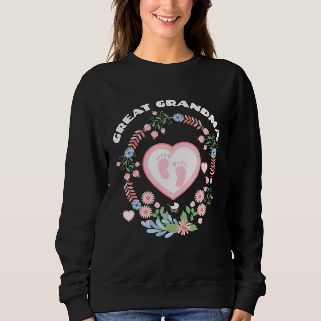 Sudadera Grandma Baby Grandchild Great Grandma (Anverso)