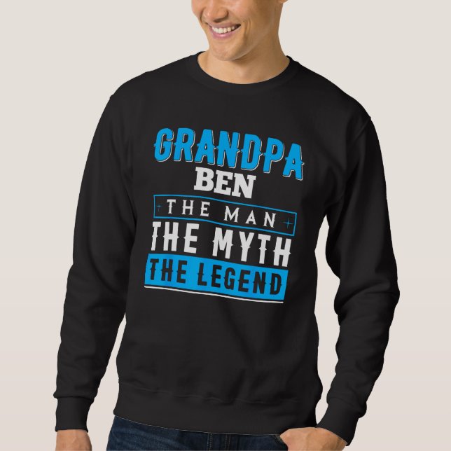 Sudadera Grandpa BEN The Man The Myth The Legend Shirt Funn (Anverso)