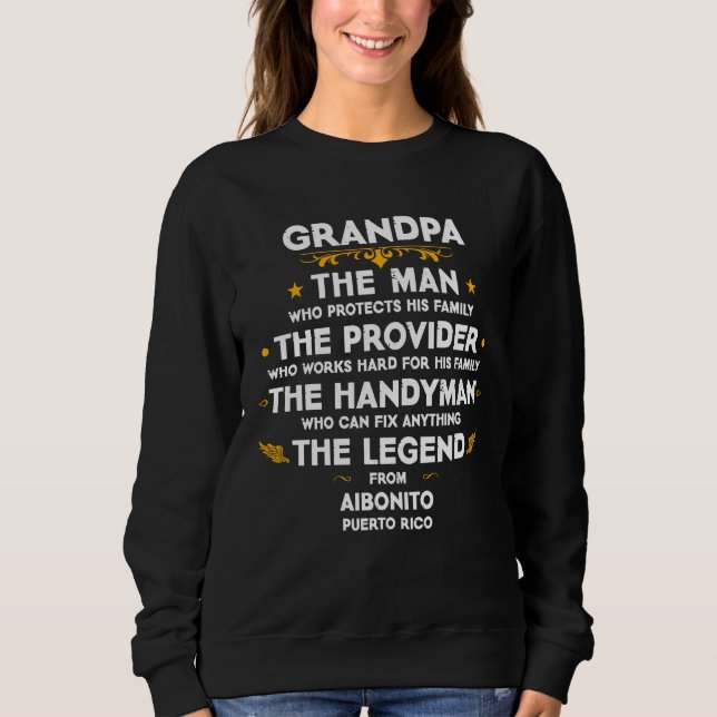 Sudadera Grandpa family Quote USA City Aibonito Puerto Rico (Anverso)
