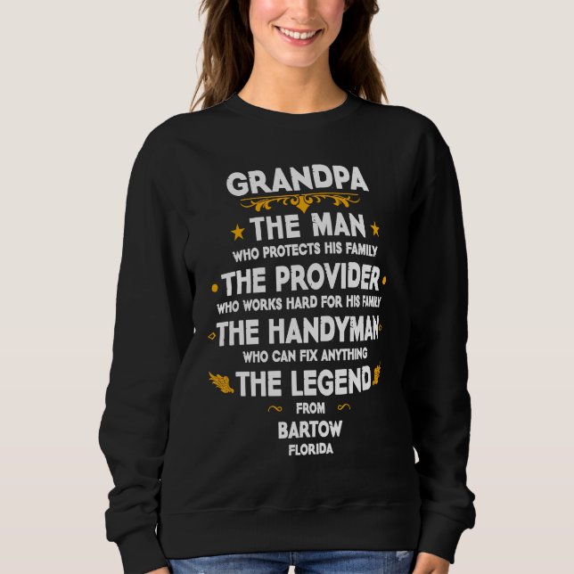 Sudadera Grandpa family Quote USA City Bartow Florida (Anverso)